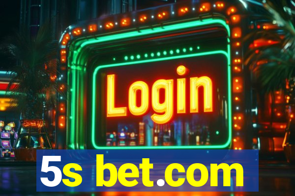 5s bet.com